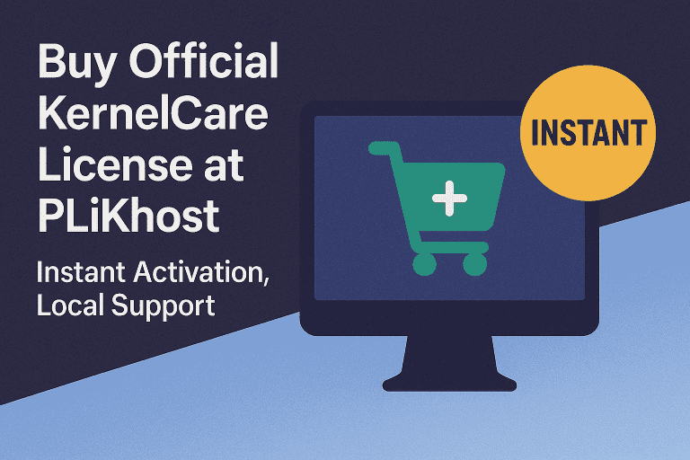 Buy Official KernelCare License at PLiKhost — Instant Activation, Local Support