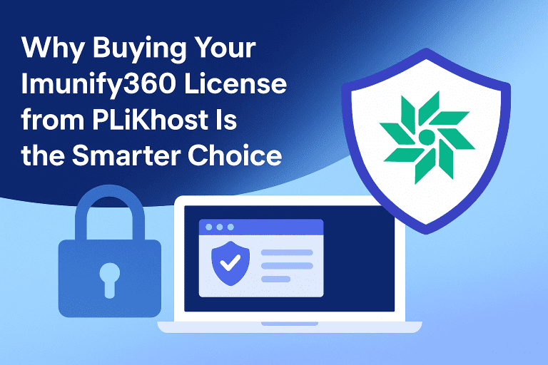 Why Buying Your Imunify360 License from PLiKhost Is the Smarter Choice